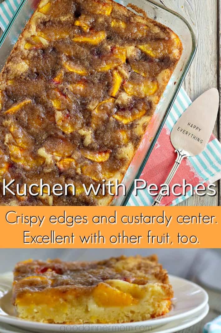 Kuchen is German for cake and this recipe combines the textures of custard and coffee cake with soft fruit. Excellent with peaches, blueberries, plums, or pears. #cake #coffeecake #brunch #dessert #fruit