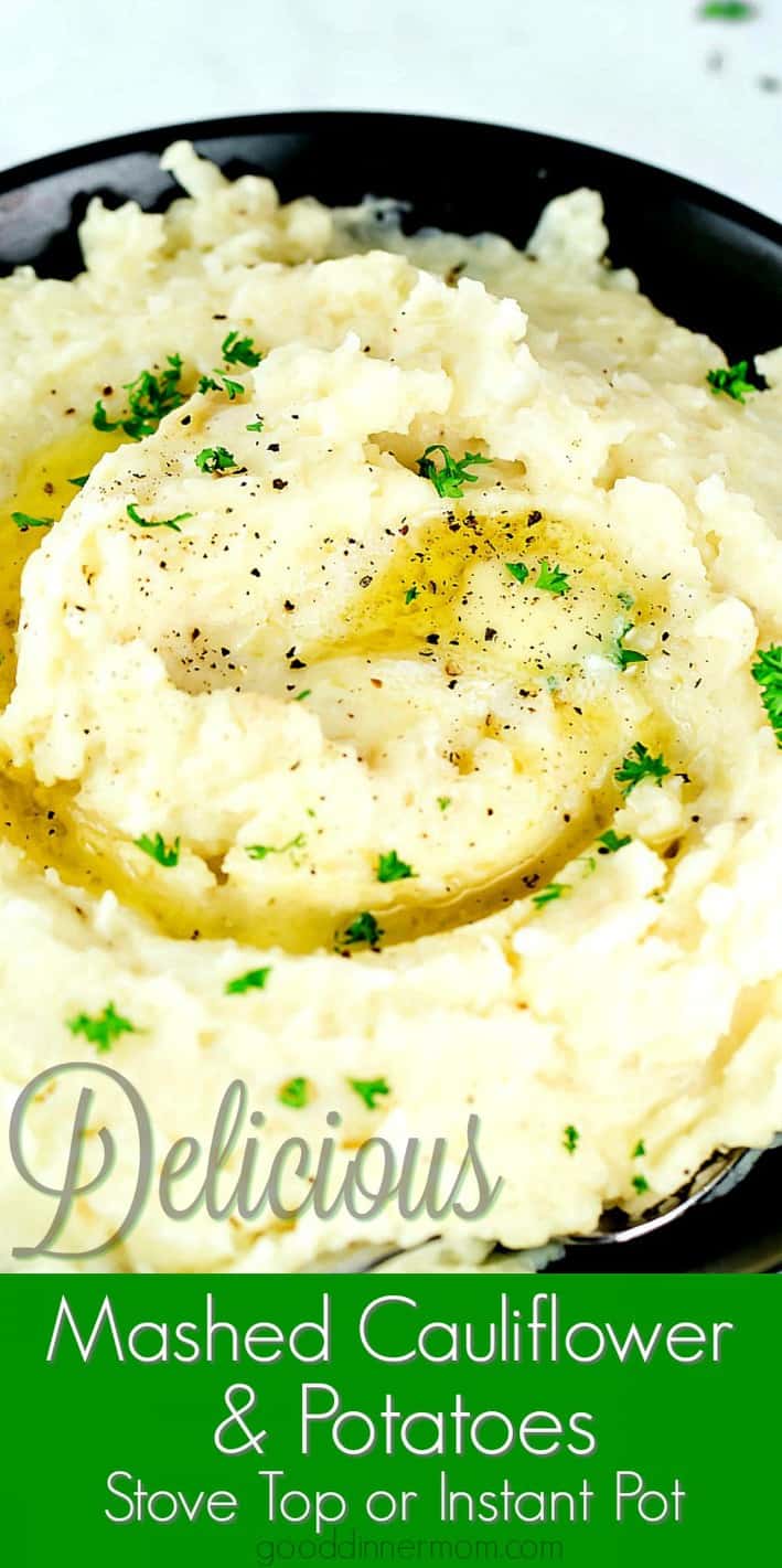 Mashed cauliflower and potatoes with garlic and herbs Pinterest pin