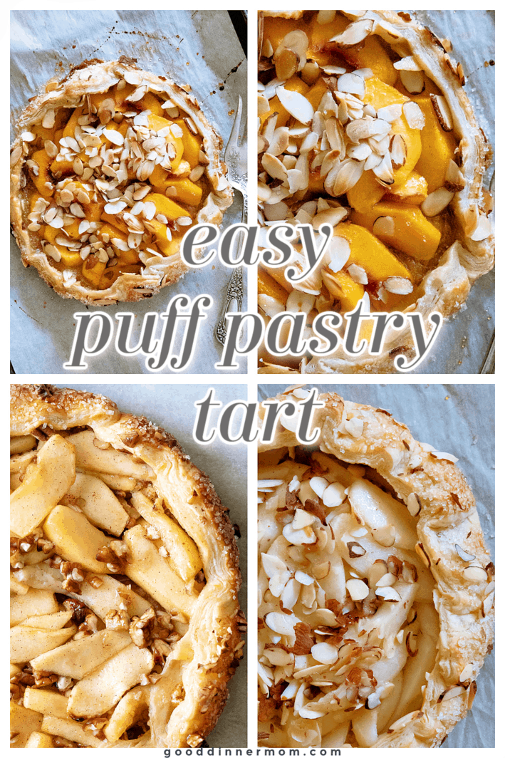Pinterest pin of four tarts- peach on both top photos, apple is lower left, pear is lower right. Easy Puff Pastry Tart is written in center.